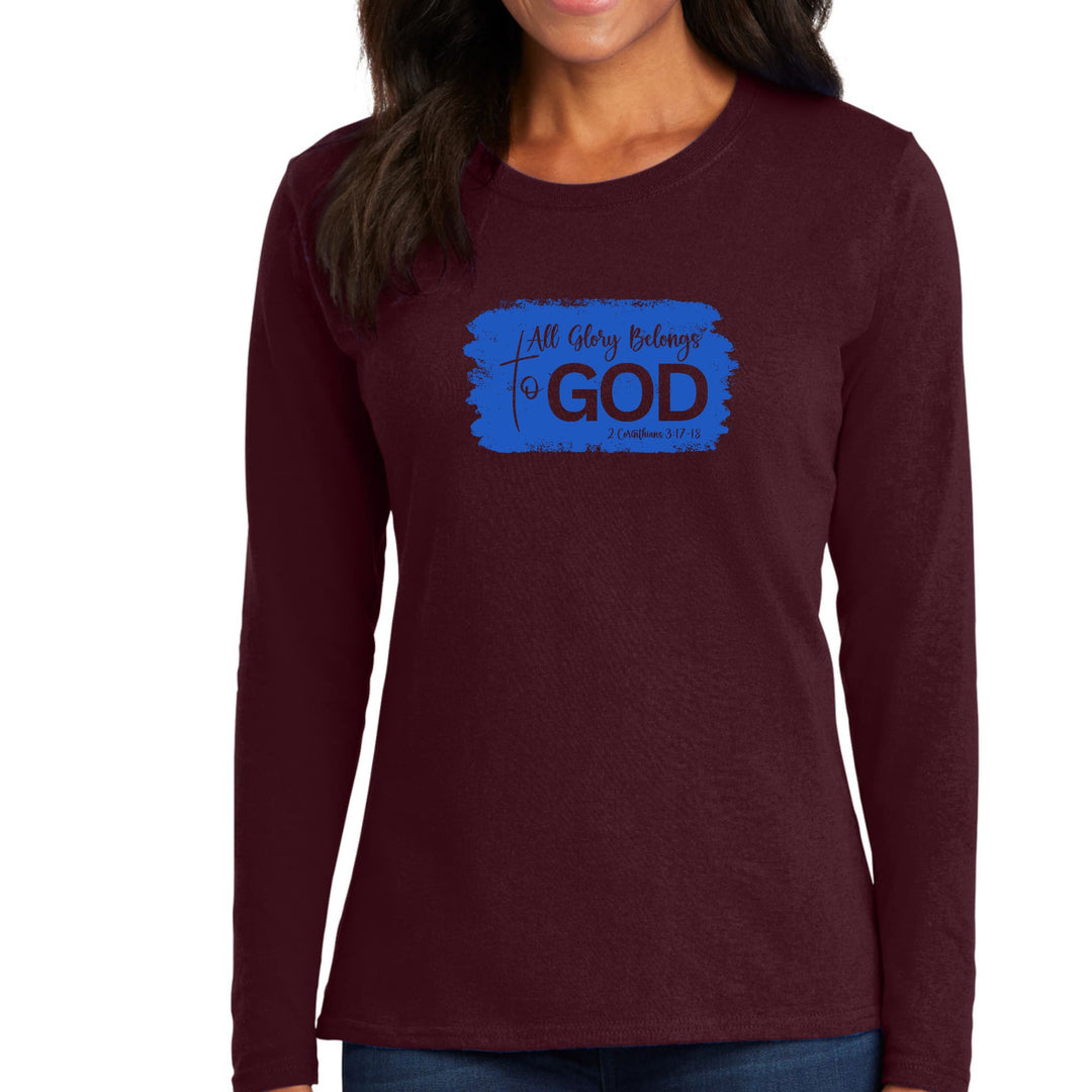 Womens Long Sleeve Graphic T-shirt All Glory Belongs to God - Womens | T-Shirts