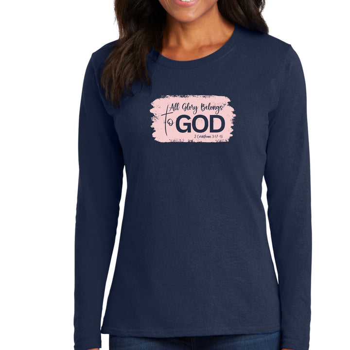 Womens Long Sleeve Graphic T-shirt All Glory Belongs to God - Womens | T-Shirts