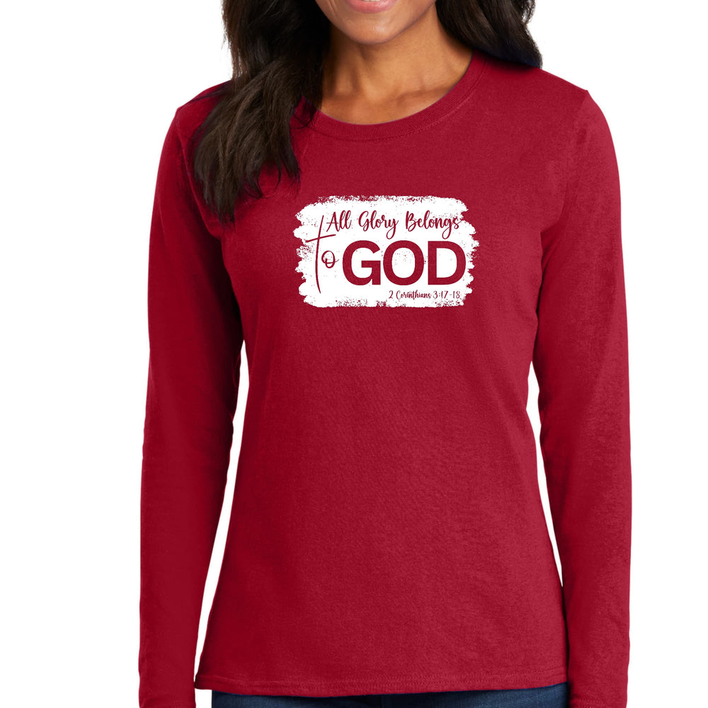 Womens Long Sleeve Graphic T-shirt All Glory Belongs to God - Womens | T-Shirts