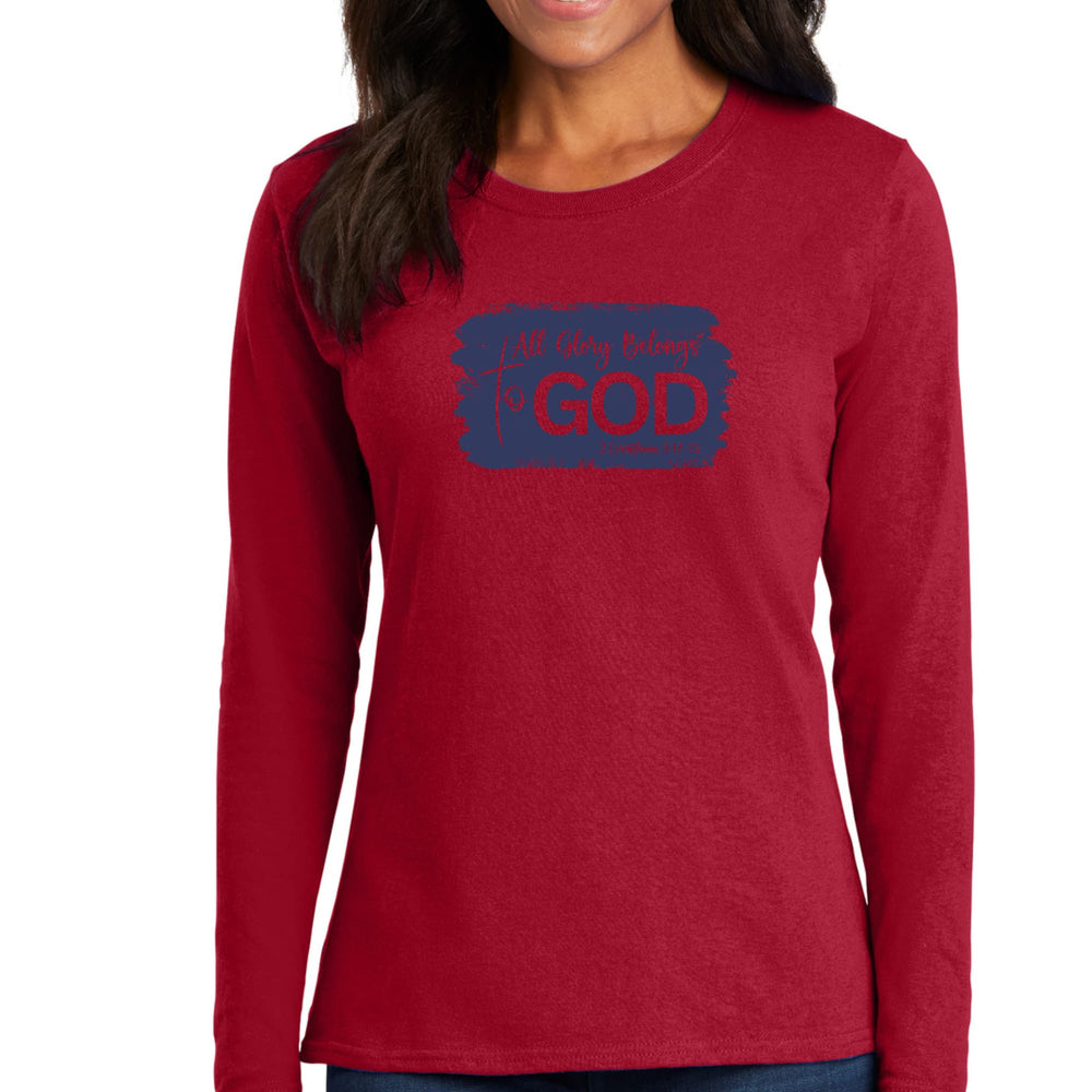 Womens Long Sleeve Graphic T-shirt All Glory Belongs to God - Womens | T-Shirts