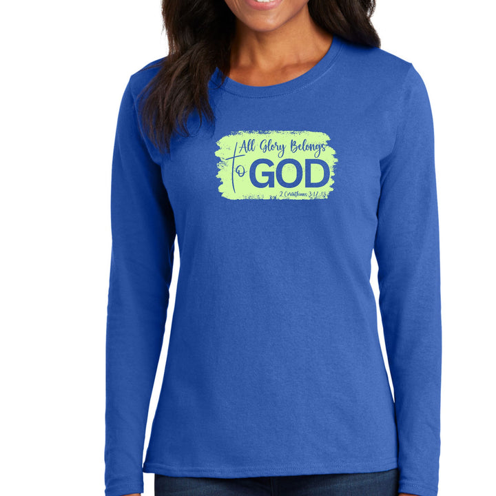 Womens Long Sleeve Graphic T-shirt All Glory Belongs to God - Womens | T-Shirts