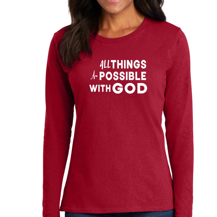 Womens Long Sleeve Graphic T-shirt All Things are Possible with God - Womens