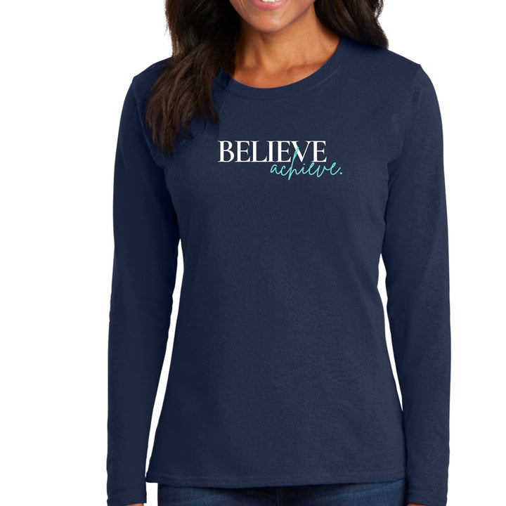 Womens Long Sleeve Graphic T-shirt Believe and Achieve - Womens | T-Shirts