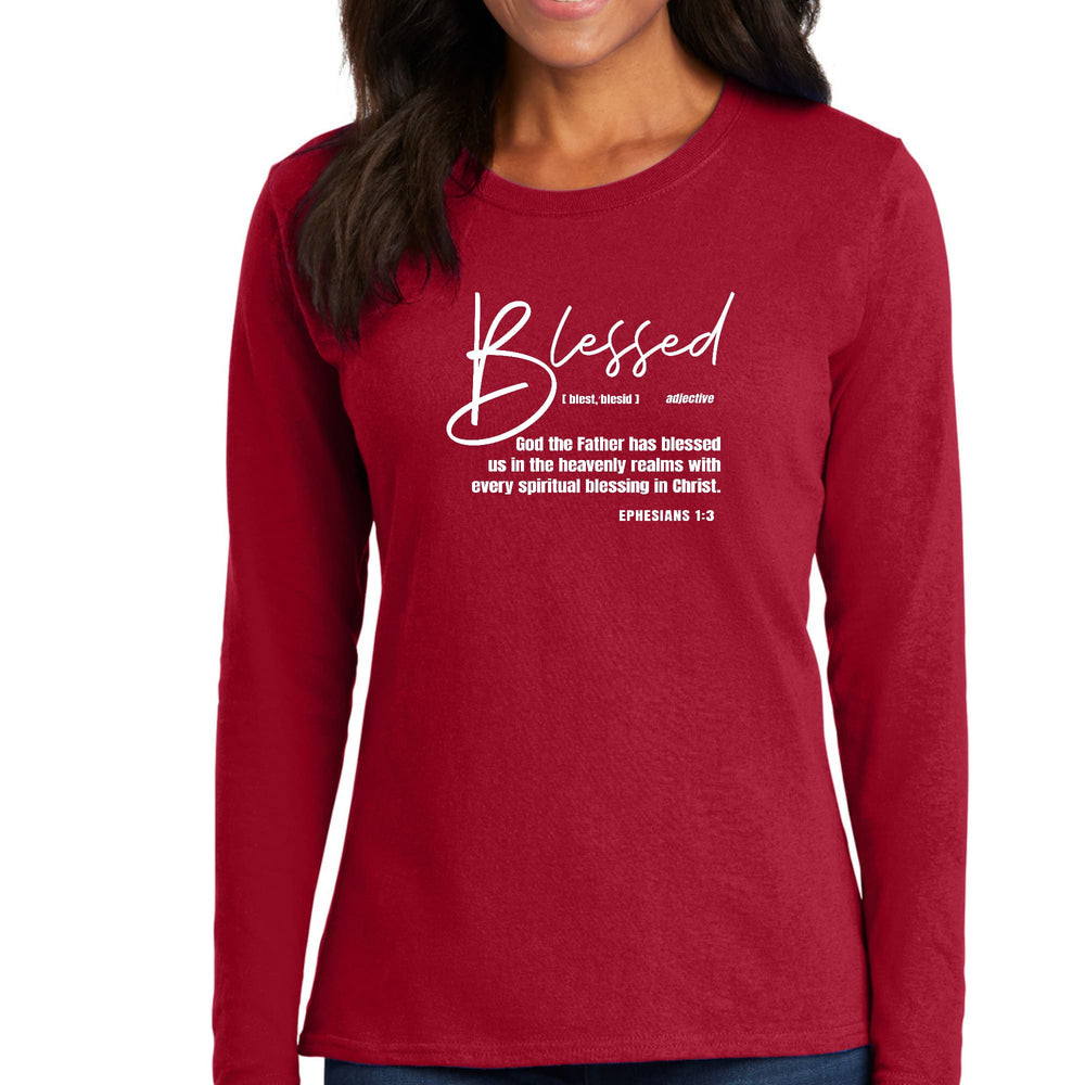 Womens Long Sleeve Graphic T-shirt Ephesians - Blessed with Every - Womens