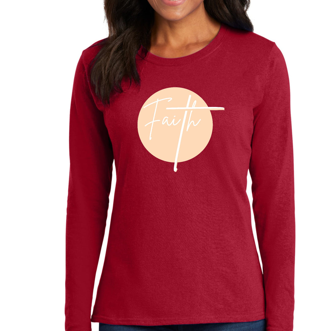 Womens Long Sleeve Graphic T-shirt - Faith - Christian Affirmation - Womens