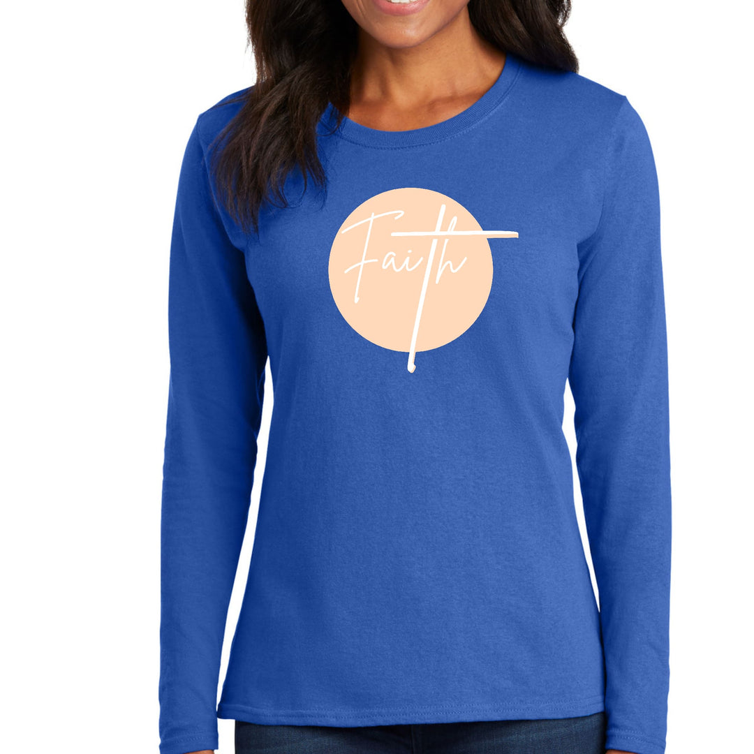 Womens Long Sleeve Graphic T-shirt Faith - Christian Affirmation - Womens