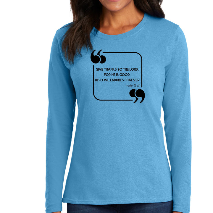 Womens Long Sleeve Graphic T-shirt Give Thanks To The Lord Black - Womens