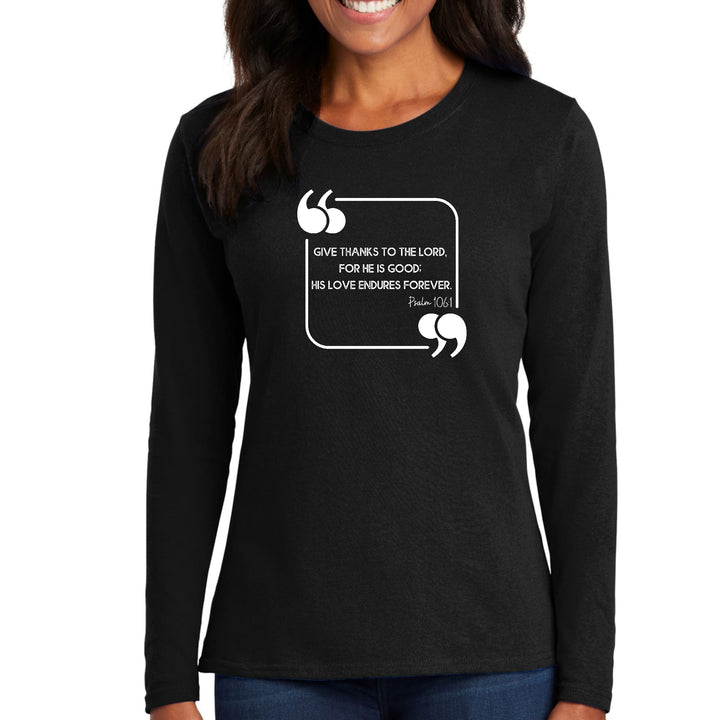 Womens Long Sleeve Graphic T-shirt Give Thanks to the Lord - Womens | T-Shirts