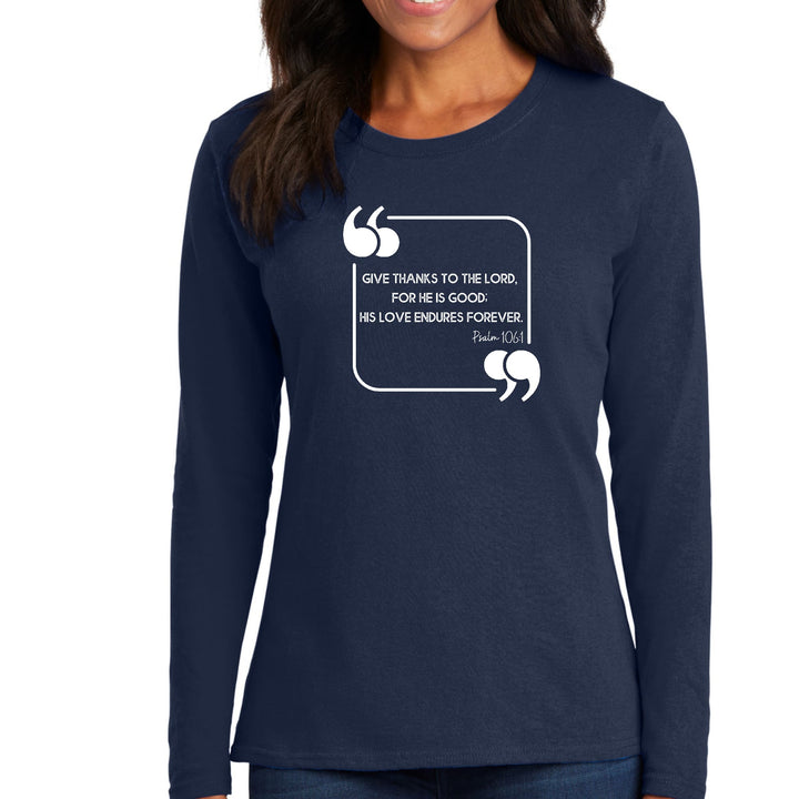 Womens Long Sleeve Graphic T-shirt Give Thanks to the Lord - Womens | T-Shirts