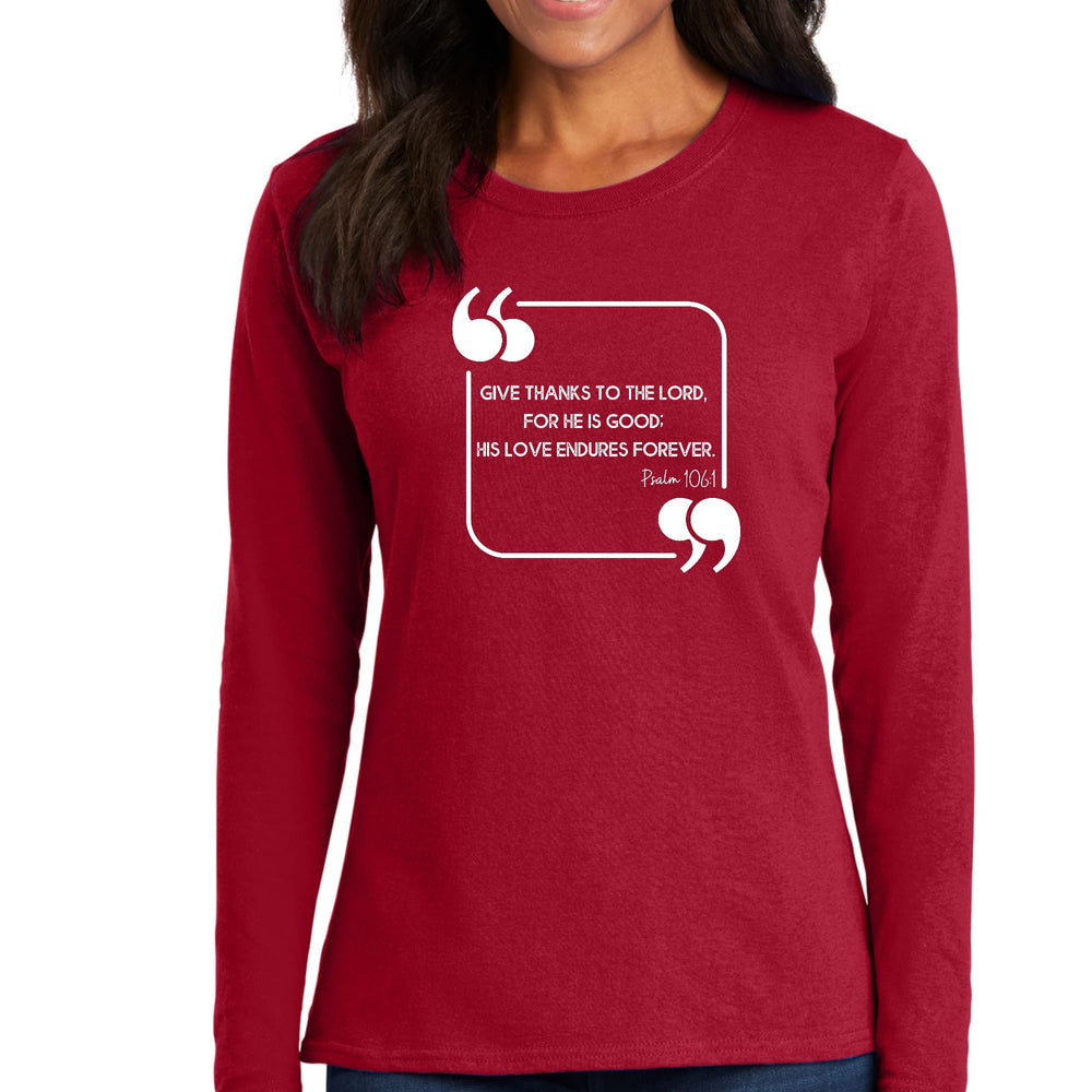 Womens Long Sleeve Graphic T-shirt Give Thanks to the Lord - Womens | T-Shirts