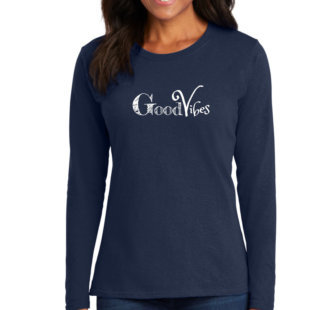 Womens Long Sleeve Graphic T-shirt Good Vibes White Print - Womens | T-Shirts