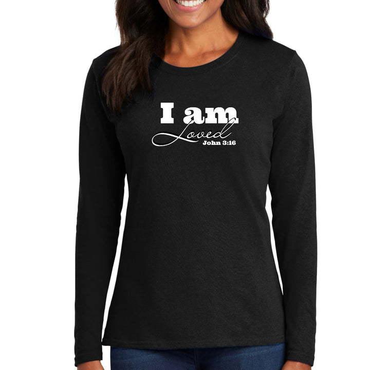 Womens Long Sleeve Graphic T-shirt - i am Loved - John 3:16 - Womens | T-Shirts