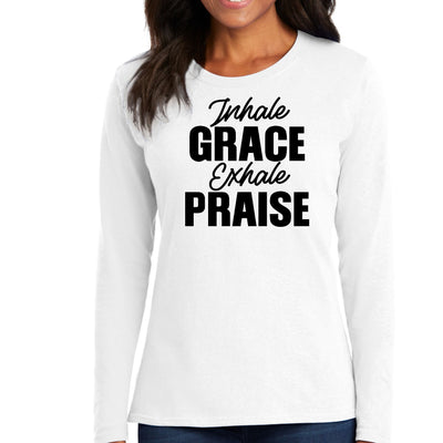 Womens Long Sleeve Graphic T-shirt - Inhale Grace Exhale Praise Black - Womens
