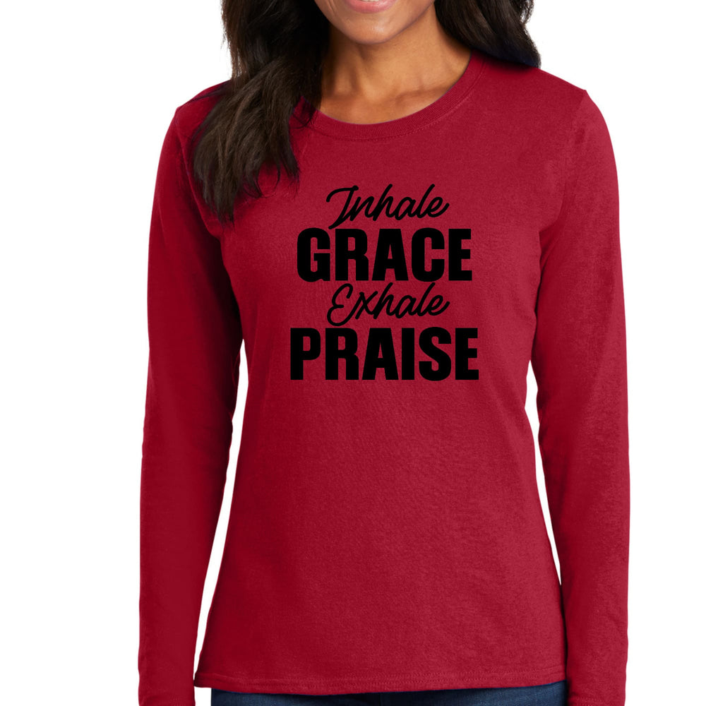 Womens Long Sleeve Graphic T-shirt Inhale Grace Exhale Praise Black - Womens