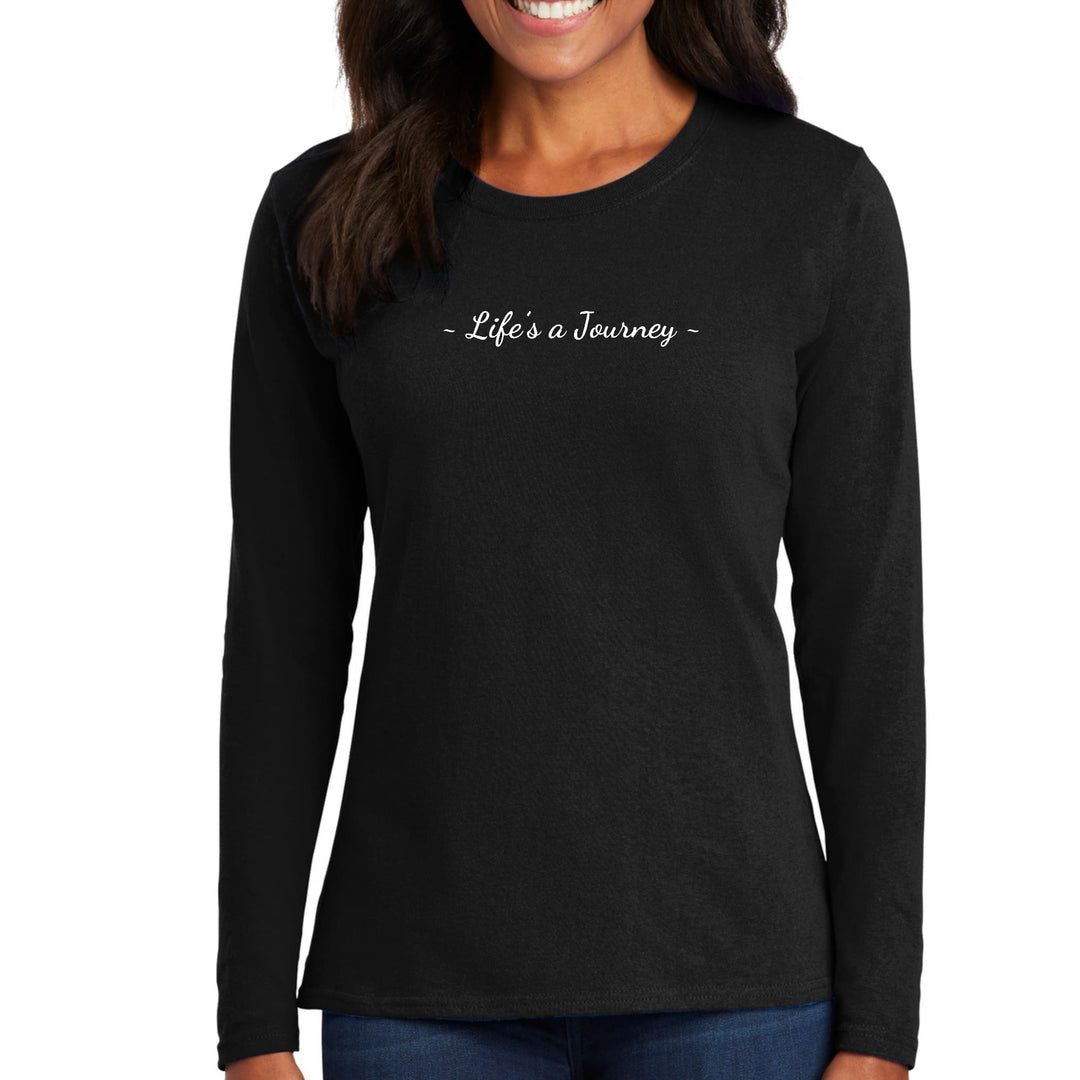 Womens Long Sleeve Graphic T-shirt Life’s a Journey White Print - Womens