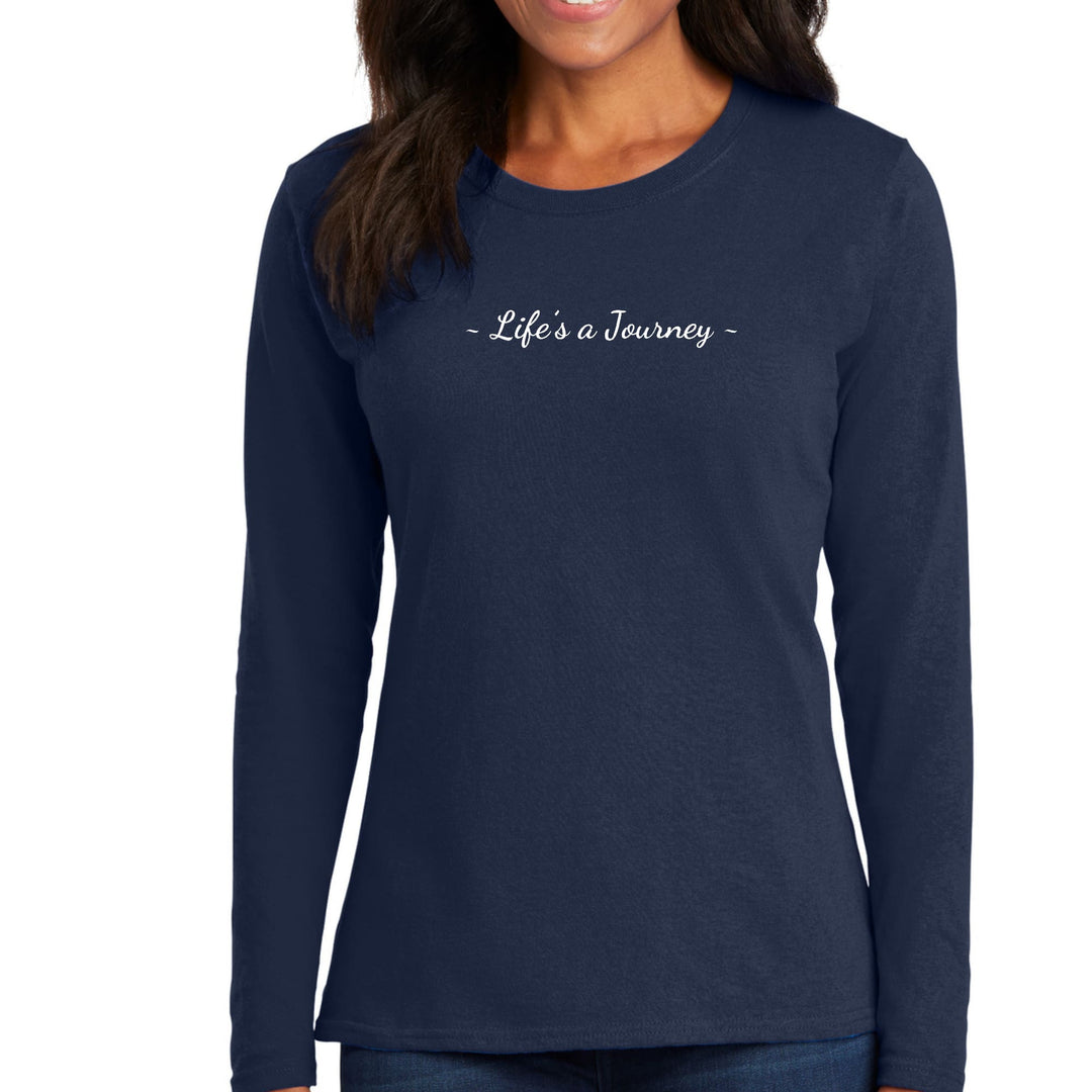 Womens Long Sleeve Graphic T-shirt Life’s a Journey White Print - Womens