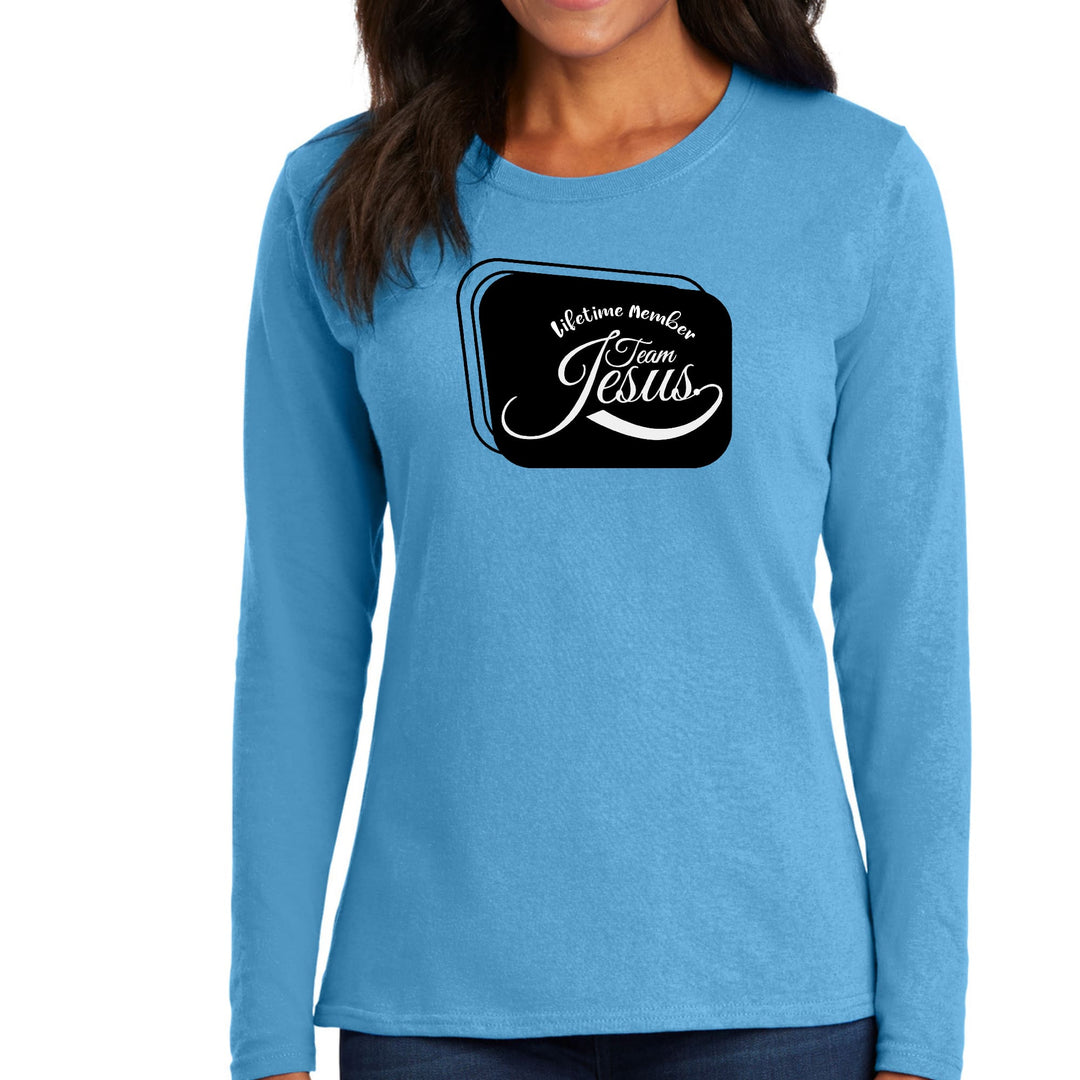 Womens Long Sleeve Graphic T-shirt Lifetime Member Team Jesus - Womens