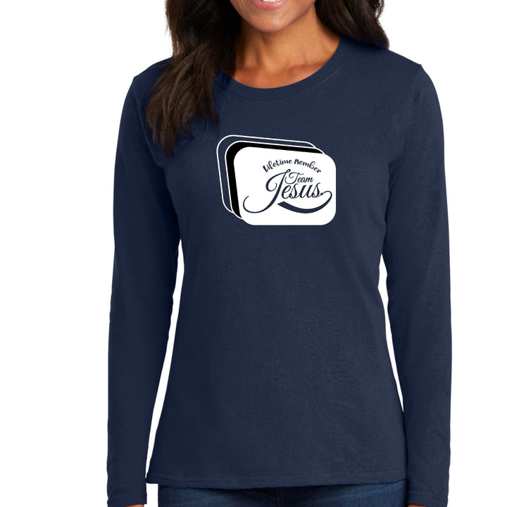 Womens Long Sleeve Graphic T-shirt Lifetime Member Team Jesus - Womens