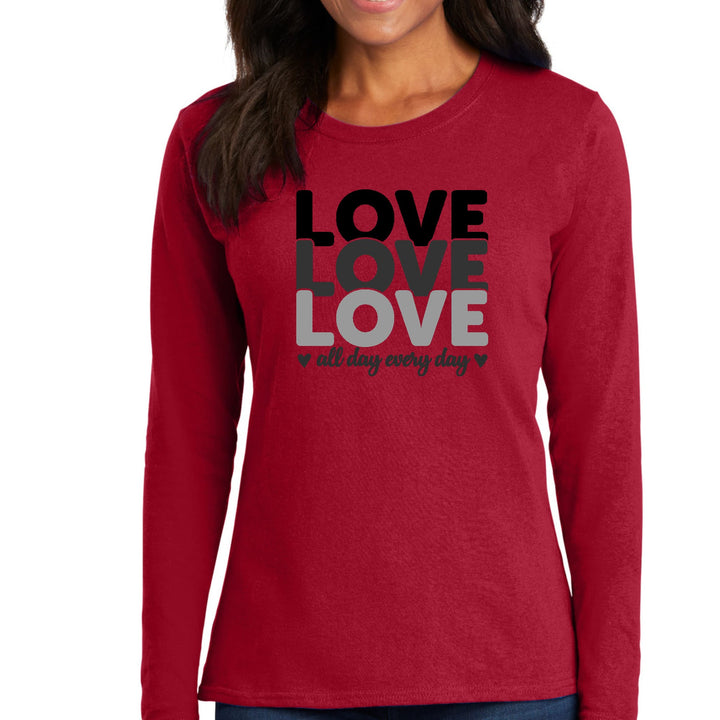 Womens Long Sleeve Graphic T-shirt Love All Day Every Day Black Print - Womens