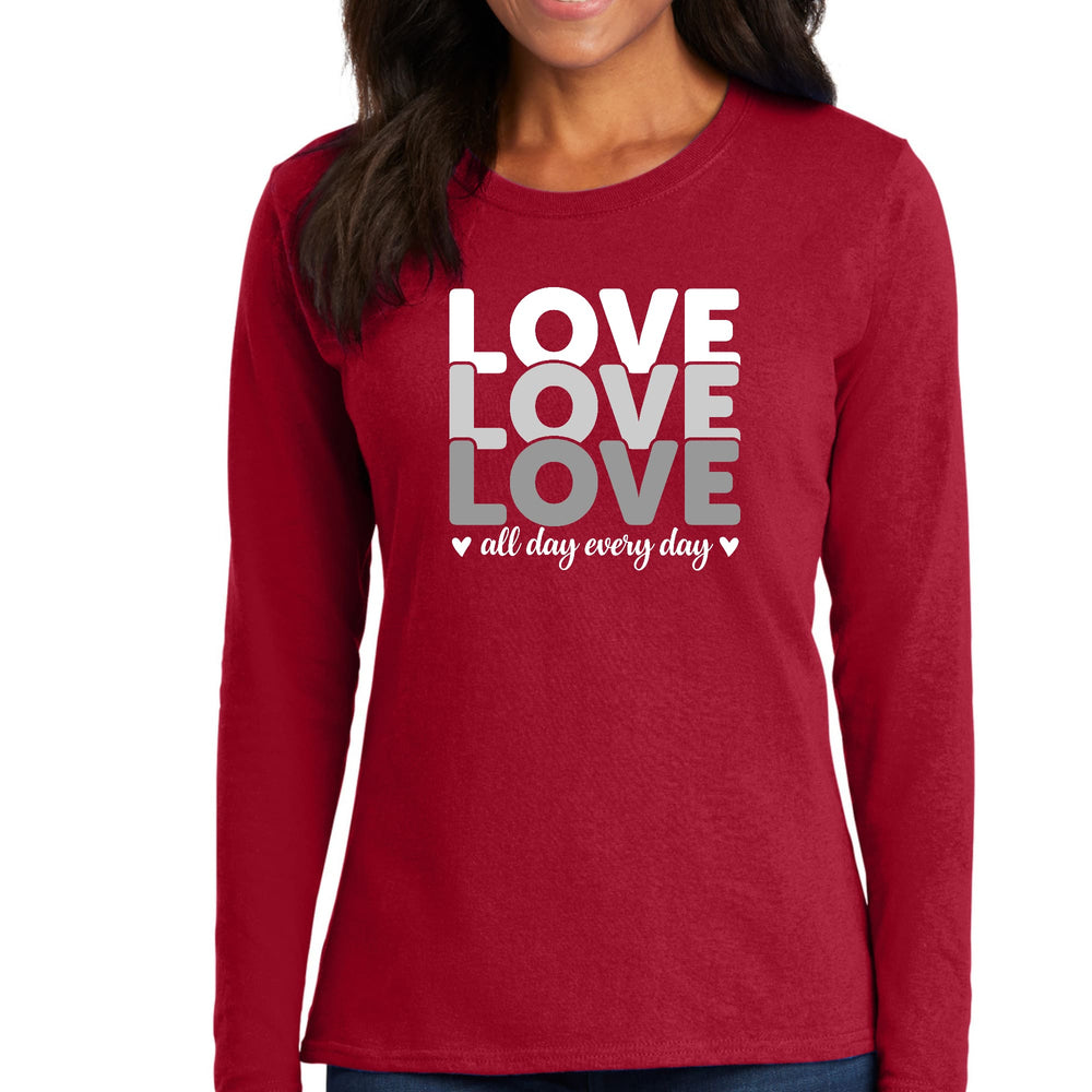 Womens Long Sleeve Graphic T-shirt Love All Day Every Day White Grey - Womens