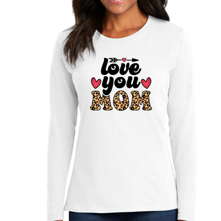 Womens Long Sleeve Graphic T-shirt Love You Mom Leopard Print - Womens