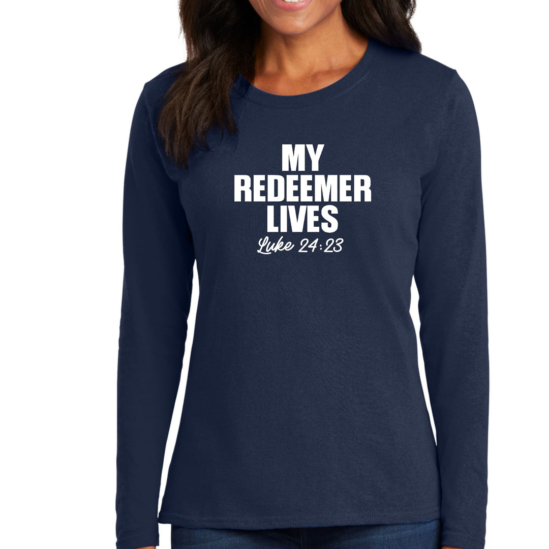 Womens Long Sleeve Graphic T-shirt my Redeemer Lives Print - Womens | T-Shirts