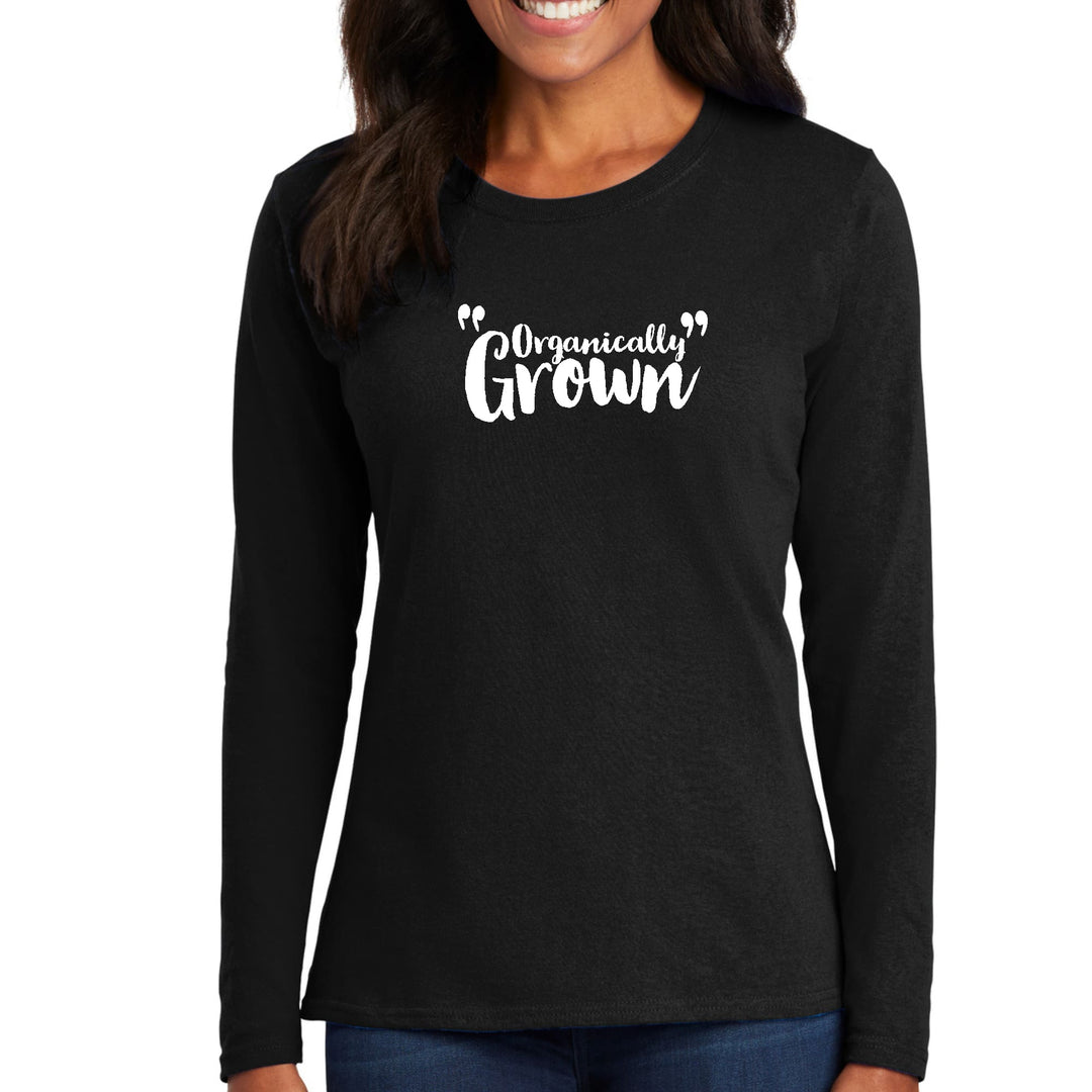 Womens Long Sleeve Graphic T-shirt Organically Grown - Affirmation - Womens