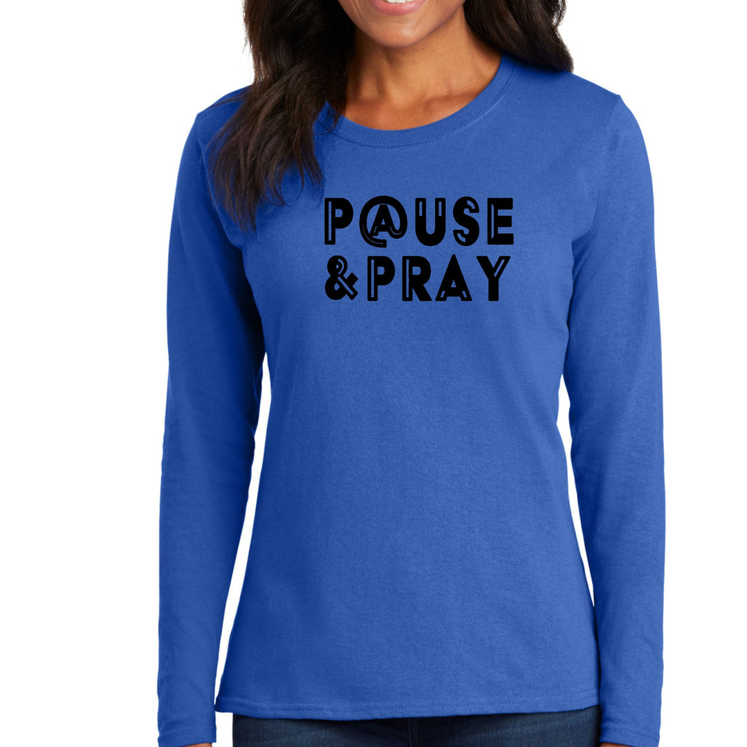 Womens Long Sleeve Graphic T-shirt Pause And Pray Black Illustration - Womens