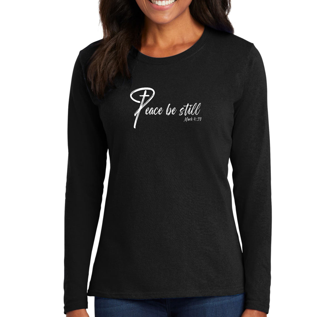 Womens Long Sleeve Graphic T-shirt Peace be Still - Womens | T-Shirts | Long