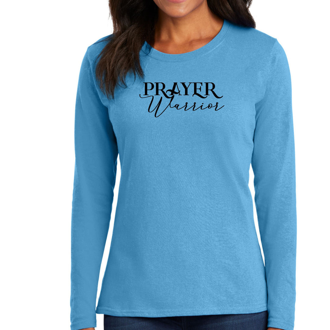 Womens Long Sleeve Graphic T-shirt - Prayer Warrior Script Style - Womens