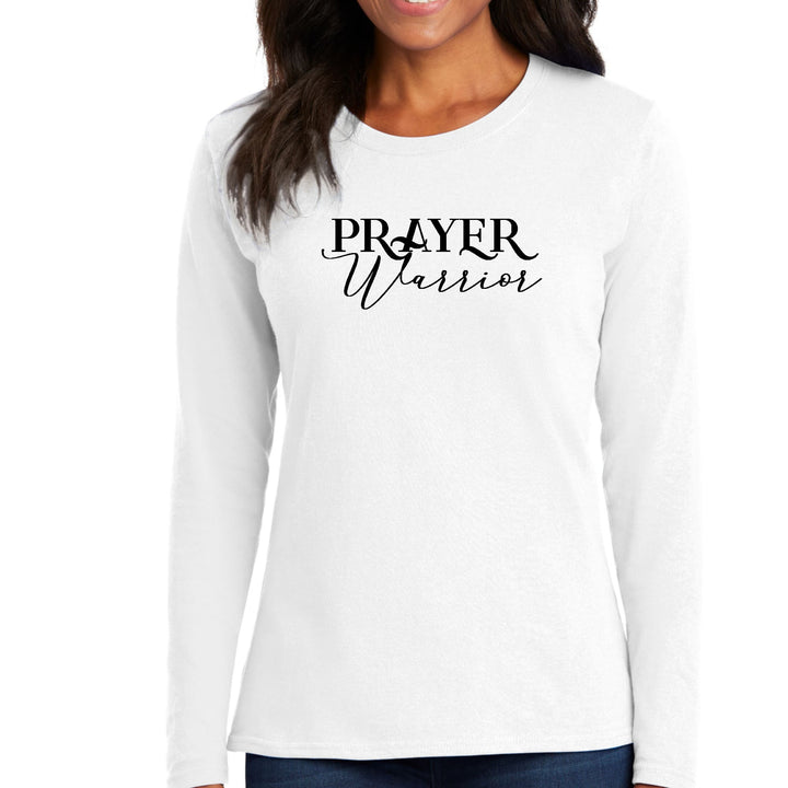 Womens Long Sleeve Graphic T-shirt - Prayer Warrior Script Style - Womens