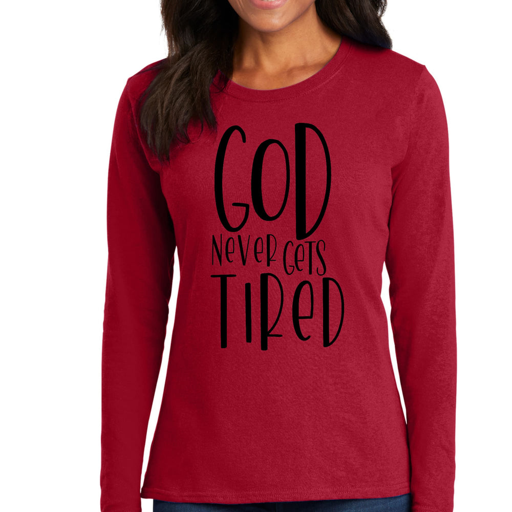 Womens Long Sleeve Graphic T-shirt - Say it Soul - God Never Gets - Womens