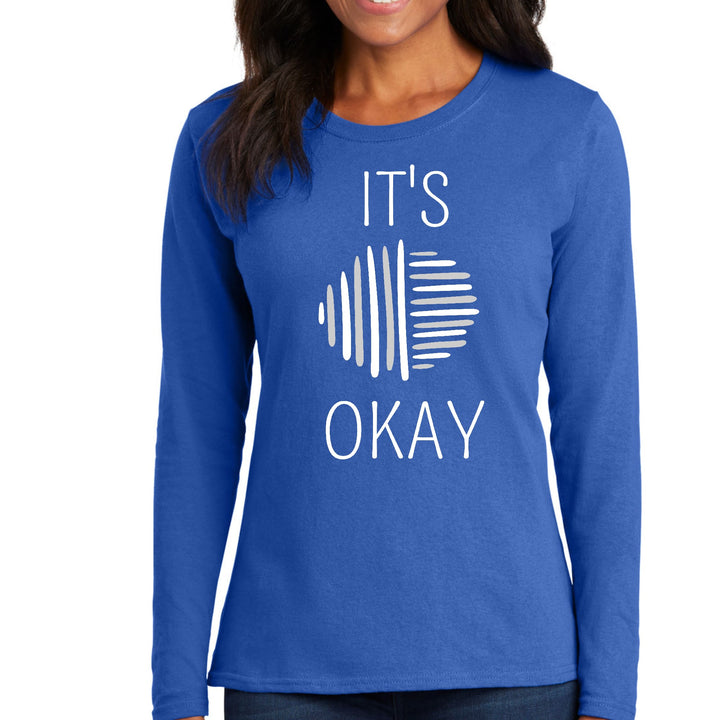 Womens Long Sleeve Graphic T-shirt Say it Soul its Okay Grey - Womens