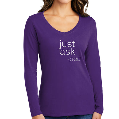 Womens Long Sleeve Graphic T - shirt Say It Soul ’just Ask - god’ - Womens