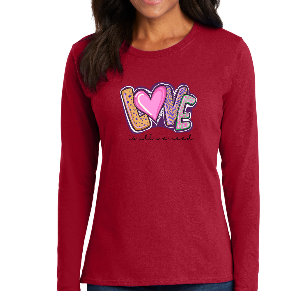 Womens Long Sleeve Graphic T-shirt Say it Soul - Love is All we Need - Womens