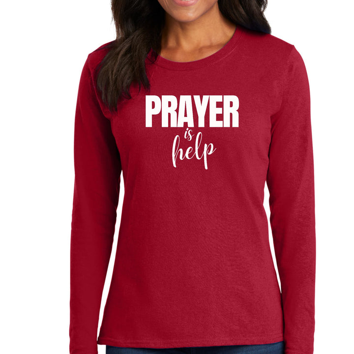 Womens Long Sleeve Graphic T-shirt Say it Soul - Prayer is Help, - Womens