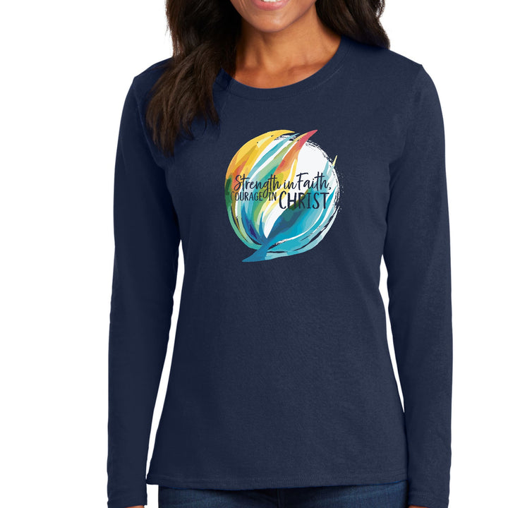 Womens Long Sleeve Graphic T-shirt Strength in Faith Courage - Womens