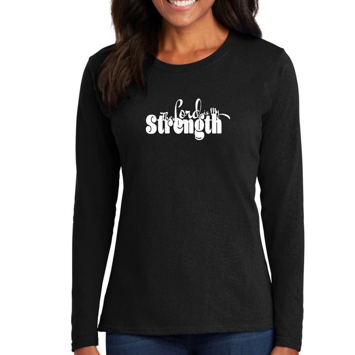 Womens Long Sleeve Graphic T-shirt The Lord Is My Strength Print - Womens