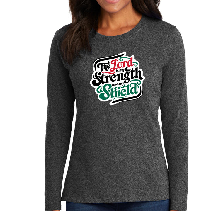 Womens Long Sleeve Graphic T-shirt - the Lord is my Strength - Womens