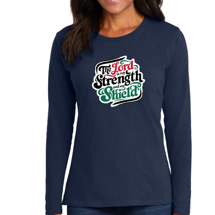 Womens Long Sleeve Graphic T-shirt - the Lord is my Strength - Womens