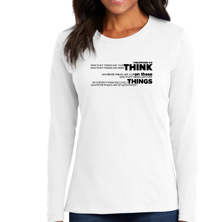 Womens Long Sleeve Graphic T-shirt - Think on these Things Black - Womens