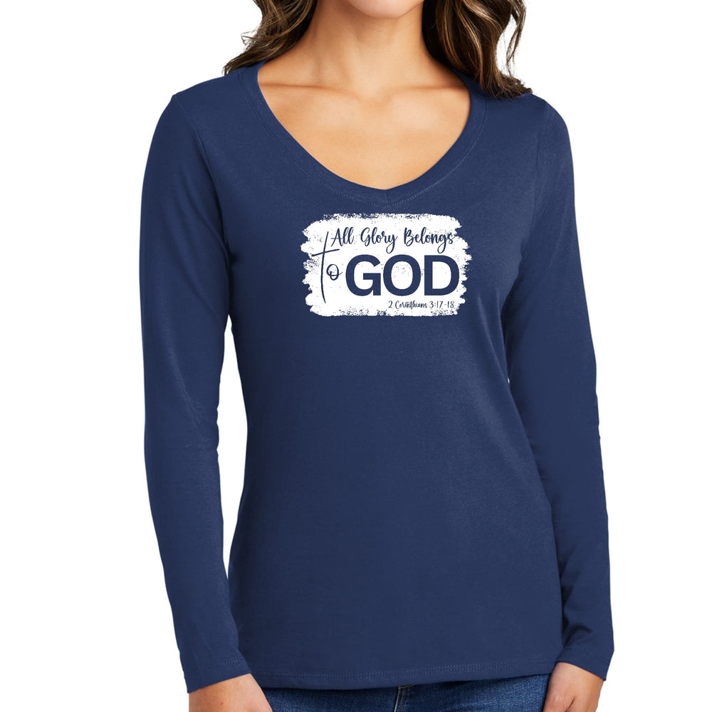 Womens Long Sleeve V-neck Graphic T-shirt All Glory Belongs To God - Womens