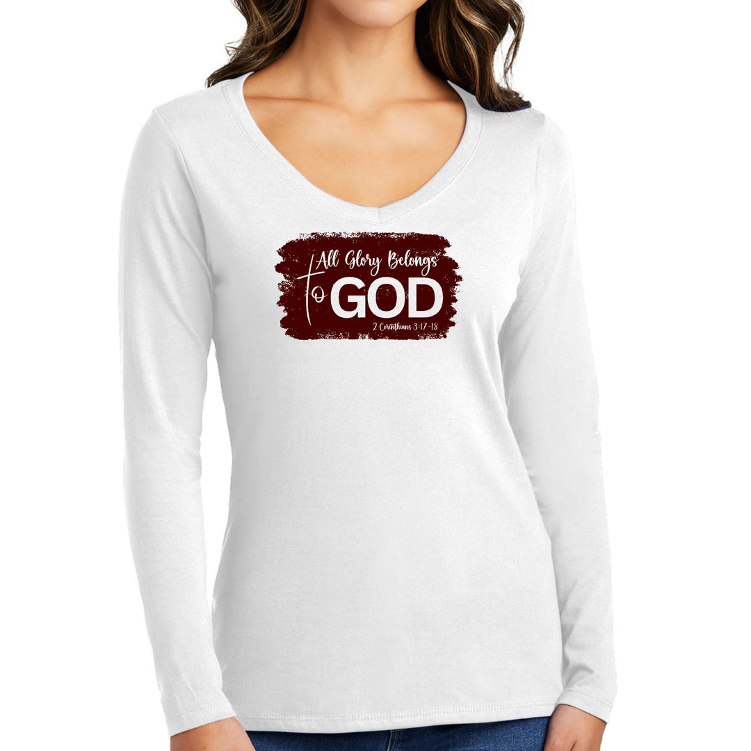 Womens Long Sleeve V-neck Graphic T-shirt All Glory Belongs To God - Womens