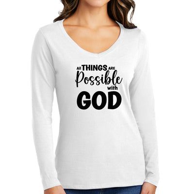 Womens Long Sleeve V - neck Graphic T - shirt All Things Are Possible - Womens