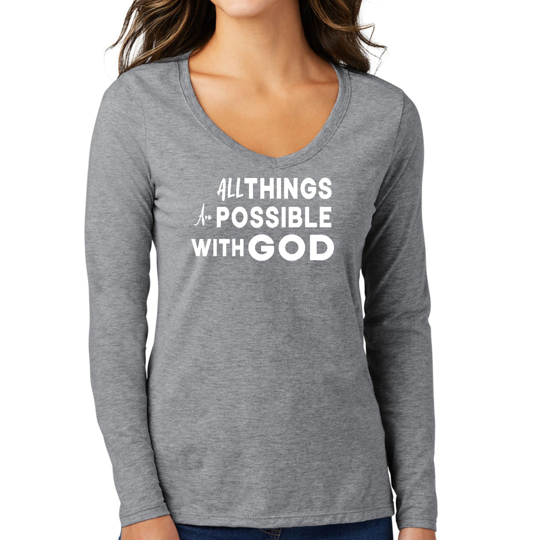 Womens Long Sleeve V-neck Graphic T-shirt - All Things are Possible - Womens