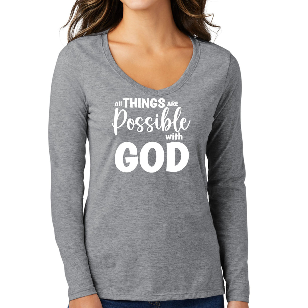 Womens Long Sleeve V-neck Graphic T-shirt All Things are Possible - Womens