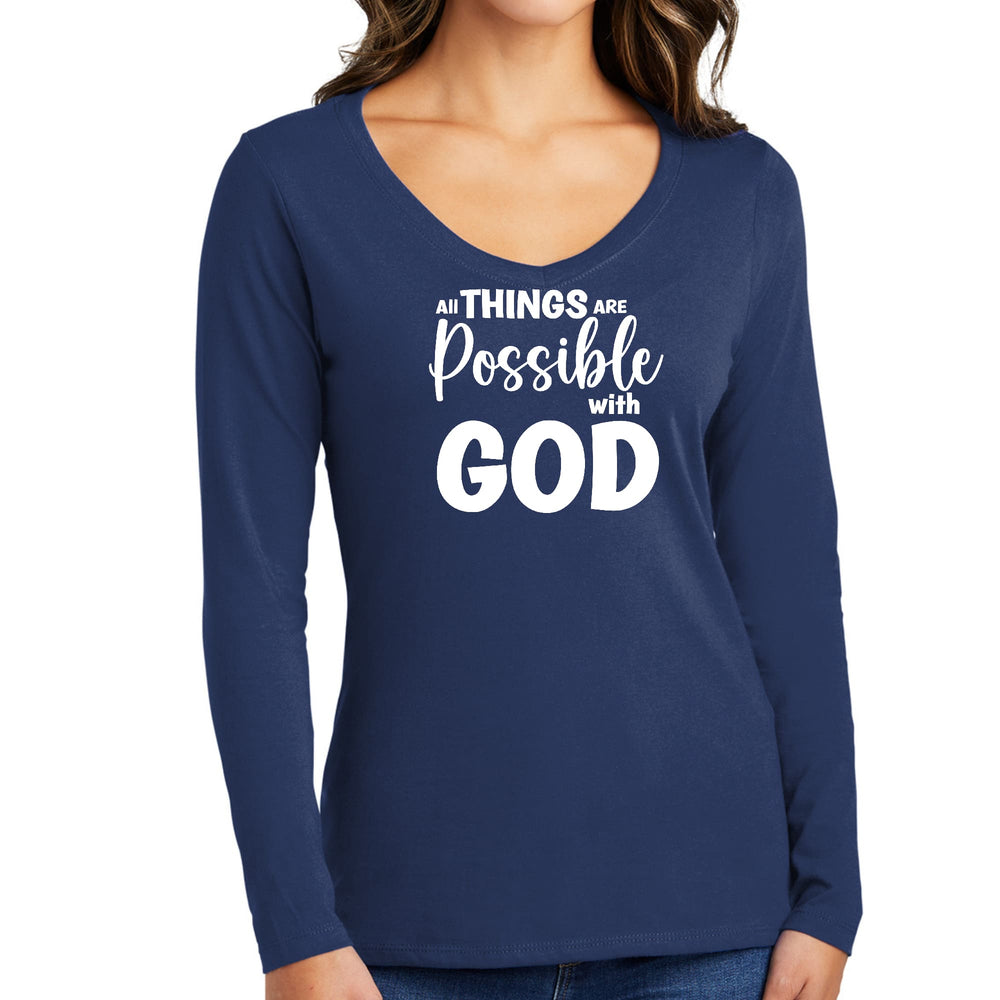 Womens Long Sleeve V-neck Graphic T-shirt All Things are Possible - Womens