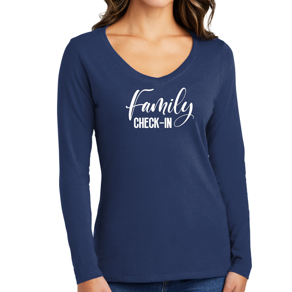 Womens Long Sleeve V-neck Graphic T-shirt - Family Check-in