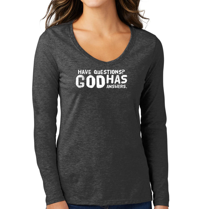 Womens Long Sleeve V-neck Graphic T-shirt have Questions God - Womens