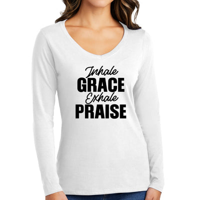 Womens Long Sleeve V - neck Graphic T - shirt Inhale Grace Exhale Praise